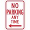 Brady No Parking Sign, 18"H, 12"W, Aluminum, 113304 113304 - alternate 1